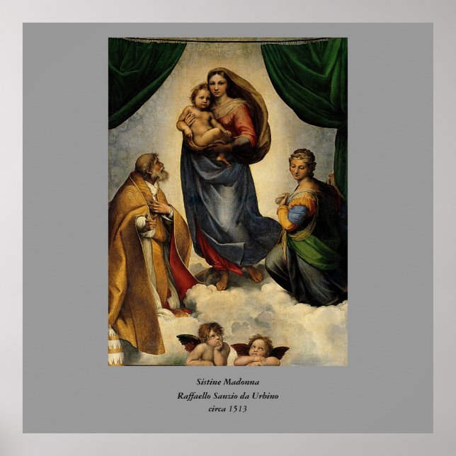Póster Clássico "Sistine Madonna" (cerca de 1513) de Rafa (Frente)