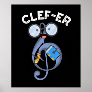 Poster Clef-er Funny Music Pun Dark BG