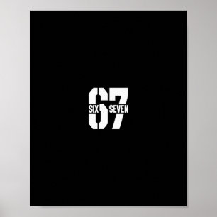Poster Clic 67 Meme - Eu Amo Seis Sete 1