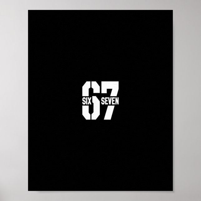 Poster Clic 67 Meme - Eu Amo Seis Sete 1  (Frente)