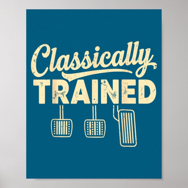 Poster Clically Trained Retro Racing Three Pedals Manual  (Frente)