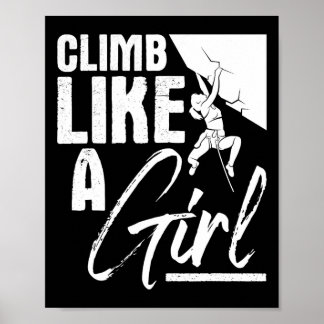Poster Climb Like A Girl - Sports Bouldering Rock Climber