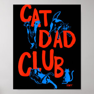 Poster Clube da Vida do Pai de Gato Vintage É Melhor Com 