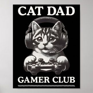 Poster Clube de Jogos de Vídeo Gamer Pai de Gato Jogador