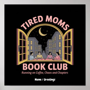 Poster Clube De Livro De Mães Cansado Em Café E Caos