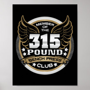 Poster Clube de Supino de 315 Libras para Halterofilistas