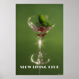 Poster Clube Slow Living: Esmeralda Martini & Arte Botâni
