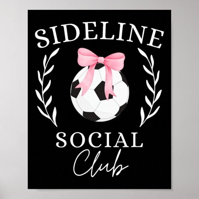 Poster Clube Social da Linha Lateral Coquete Mãe de Futeb (Frente)