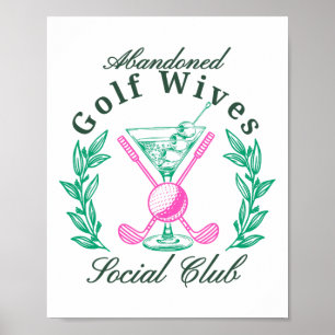 Poster Clube Social das Esposas de Golfe Abandonadas