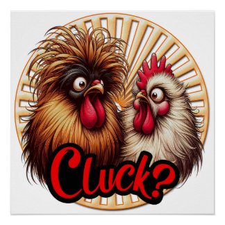 Póster Cluck Chickens Glossy Poster