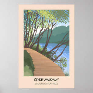 Poster Clyde Walkway Scotlands Great Trails Cartaz