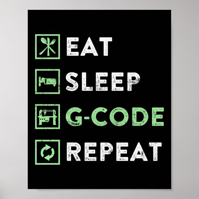 Poster CNC Machinist Comer Sleep G code Repetir (Frente)