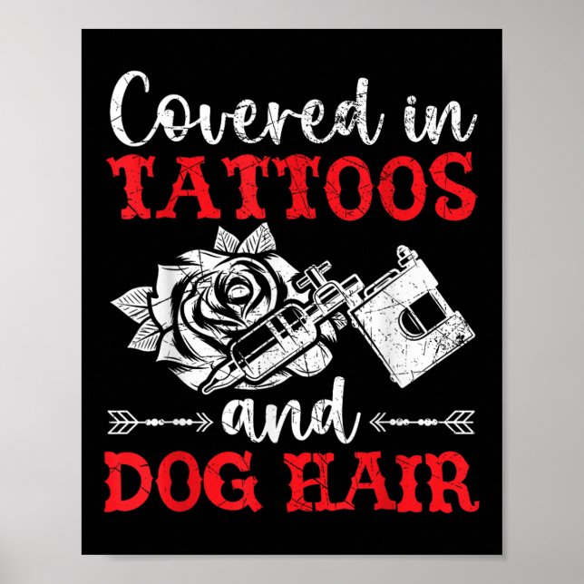 Poster Coberta Em Tatuagens E Tatuagem No Cabelo Do Cão P (Frente)
