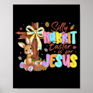 Poster Coelho bobo a páscoa é para jesus crianças meninas