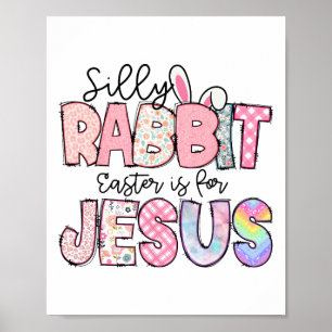Poster Coelho Bobo A Páscoa é Para Jesus Crianças Meninos