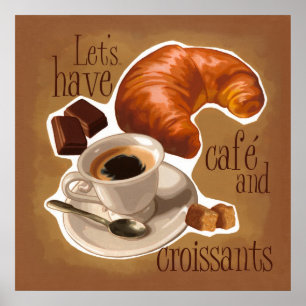 Póster Coffee and croissants