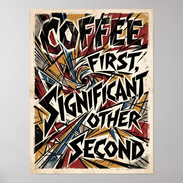 Poster coffee first significant other second (Frente)