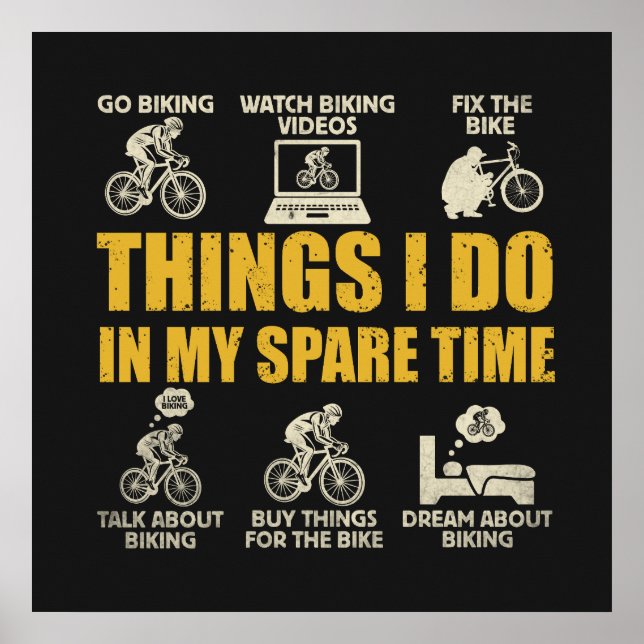 Poster Coisas Engraçadas de Ciclismo que Faço no Meu Temp (Frente)