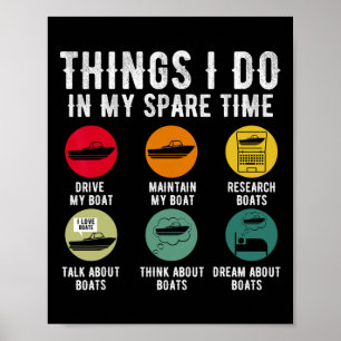 Poster Coisas Que Eu Faço Em Meu Barco De Pouco Tempo Car