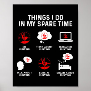 Poster Coisas Que Eu Faço No Meu Tempo Livre Assistindo 