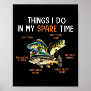 Poster Coisas Que Faço No Meu Tempo Inteiro Coisas Engraç