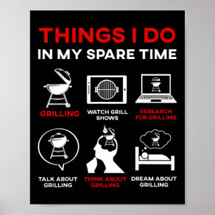 Poster Coisas que faço no meu tempo livre Churrasco Bbq G