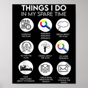 Poster Coisas que faço no meu tempo livre Paciente com câ