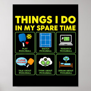 Poster Coisas que faço no meu tempo livre pickleball