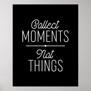 Poster Coletar Momentos Não Coisas