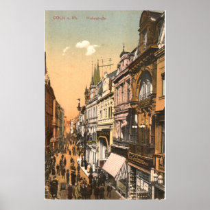 Poster Cöln am Rhein – Cologne – Hohe Straße