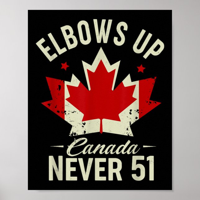 Poster Coloca o Canadá Nunca 51 Canadá Sinalizador Forte (Frente)