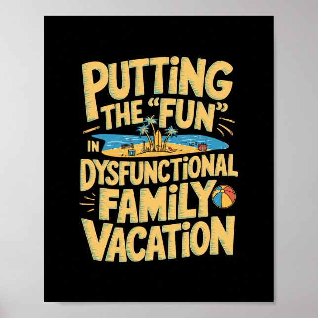 Poster Colocando a Diversão na Viagem Disfuncional  (Frente)