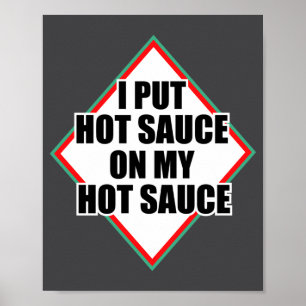Poster Coloco Molho Picante No Meu Molho Picante