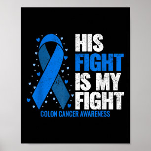 Poster Colon Cancer Sua Luta É Meu Cancer De Colons De Lu