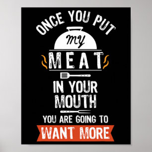 Poster Coloque Minha Carne Em Seu Churrasco Engraçado De
