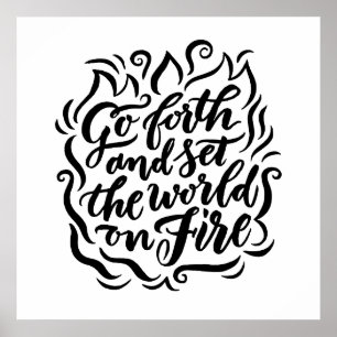 Póster Coloque o mundo em fogo - preto e branco