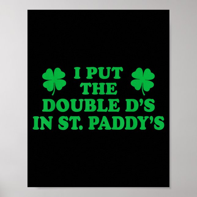 Poster Coloquei os Double Ds no St. Paddys, Sham divertid (Frente)