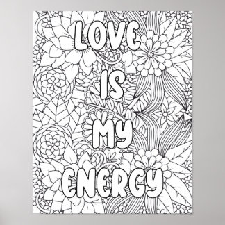 Poster Coloração de adultos - "O amor é a minha energia" 