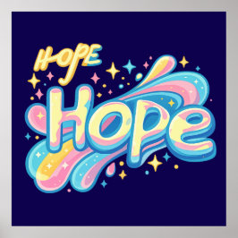 Poster Colorful Hope Graffiti - Y2K Sparkle Aesthetic