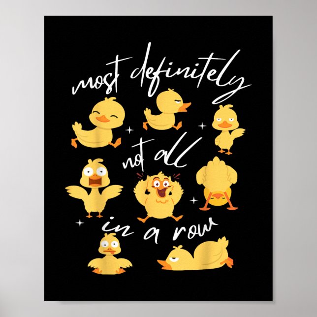 Poster Com Certeza Nem Todos Em Um Mental De Pato Engraça (Frente)