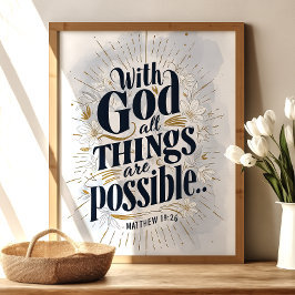 Poster Com Deus Todas As Coisas São Possíveis: Matthew 19