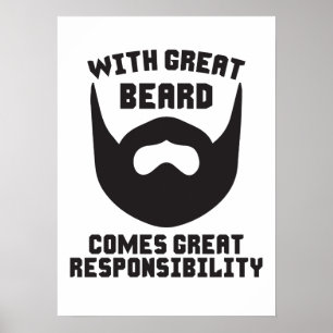 Póster Com grande barba vem a grande responsabilidade
