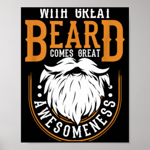 Poster Com uma Grande Barba Vem uma Grande Incrível