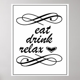 Poster Coma a bebida relaxam a decoração Home