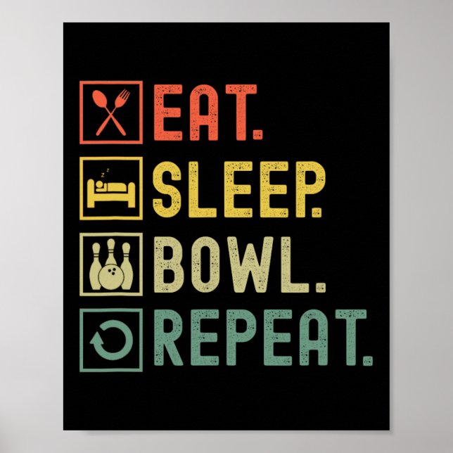 Poster Coma a bola do sono Repita a Boliche engraçada (Frente)