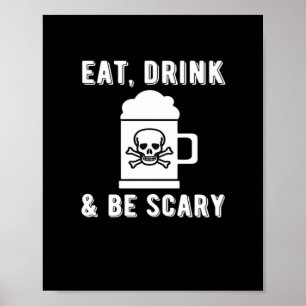 Poster Coma, Beba E Seja Assustador Cerveja de Halloween 