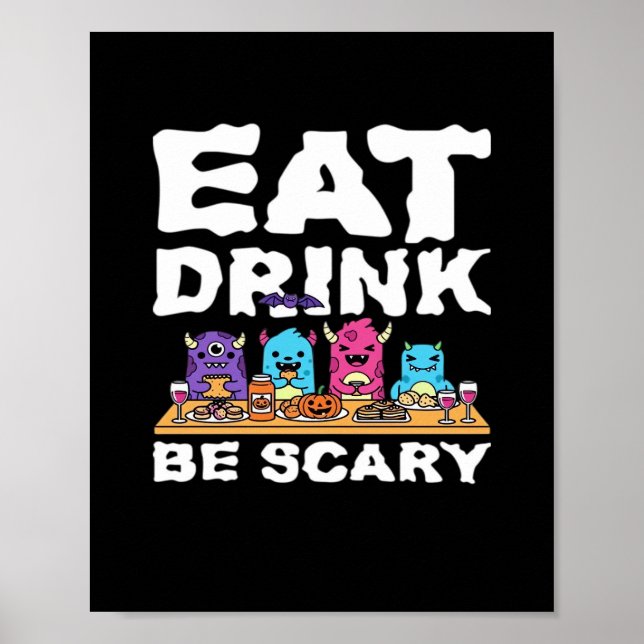 Poster Coma Beba Seja Assustador Monstro Halloween Criati (Frente)