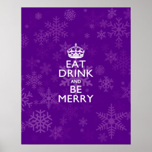 Póster Coma Bebida E Seja Feliz Em Púrpura Mantenha Calmo
