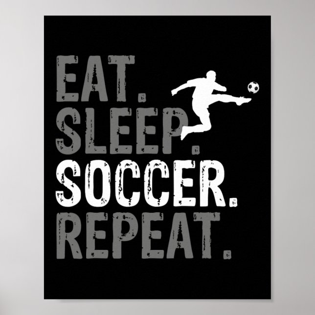 Poster Coma Dormir Futebol Repetir - Gráfico de Futebol  (Frente)