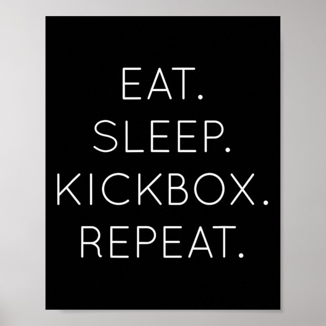 Poster Coma Dormir Kickbox Repetir - Kick Boxing Boxeador (Frente)
